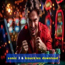 sonic 3 & knuckles download